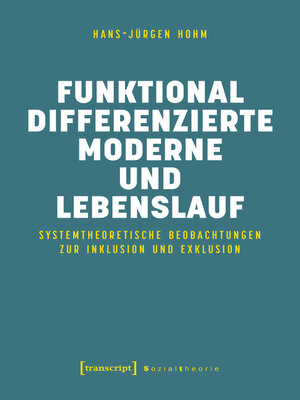 cover image of Funktional differenzierte Moderne und Lebenslauf